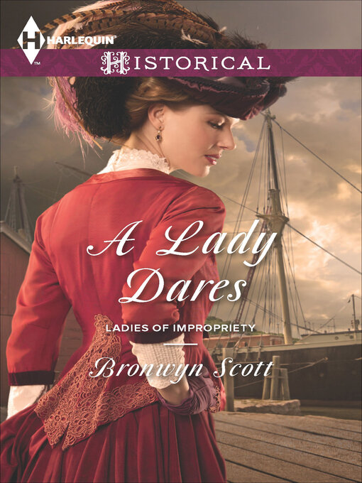 Title details for A Lady Dares by Bronwyn Scott - Available